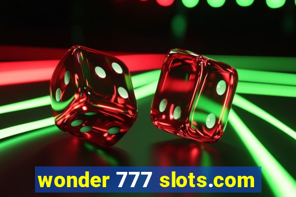 wonder 777 slots.com